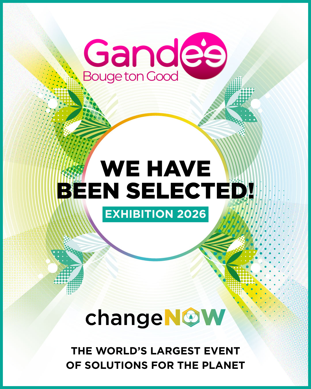 Stand Gandee au ChangeNOW 2026 au Grand Palais — Students for Impact et Bouge ton Good présentés comme solutions pour la planète