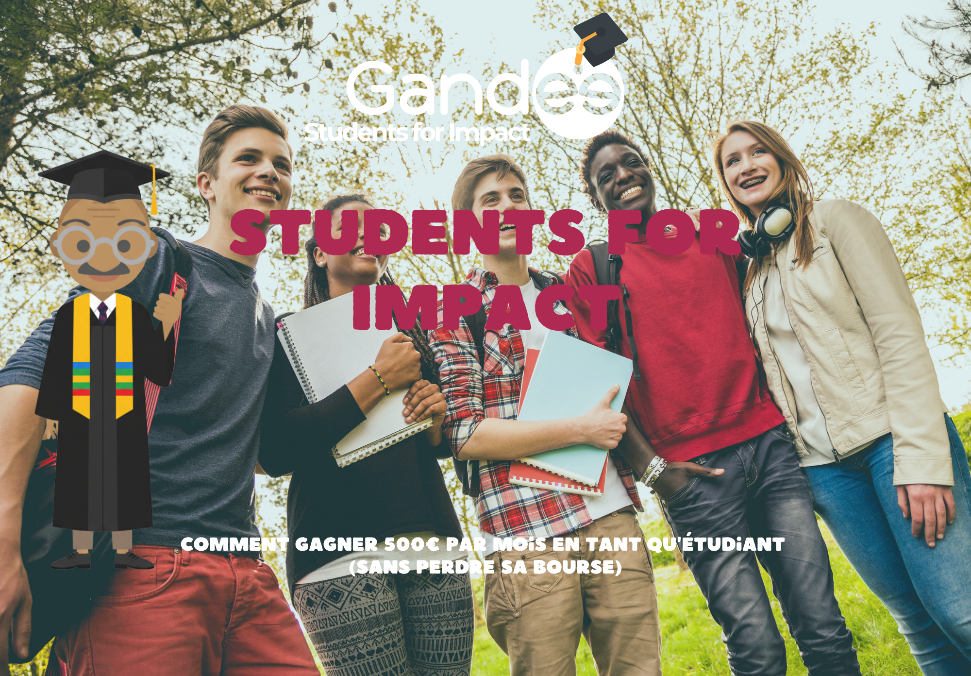 Photo iétudiants Comment gagner 500€ par mois en tant qu'étudiant (sans perdre sa bourse) - Students for Impact by Gandee
