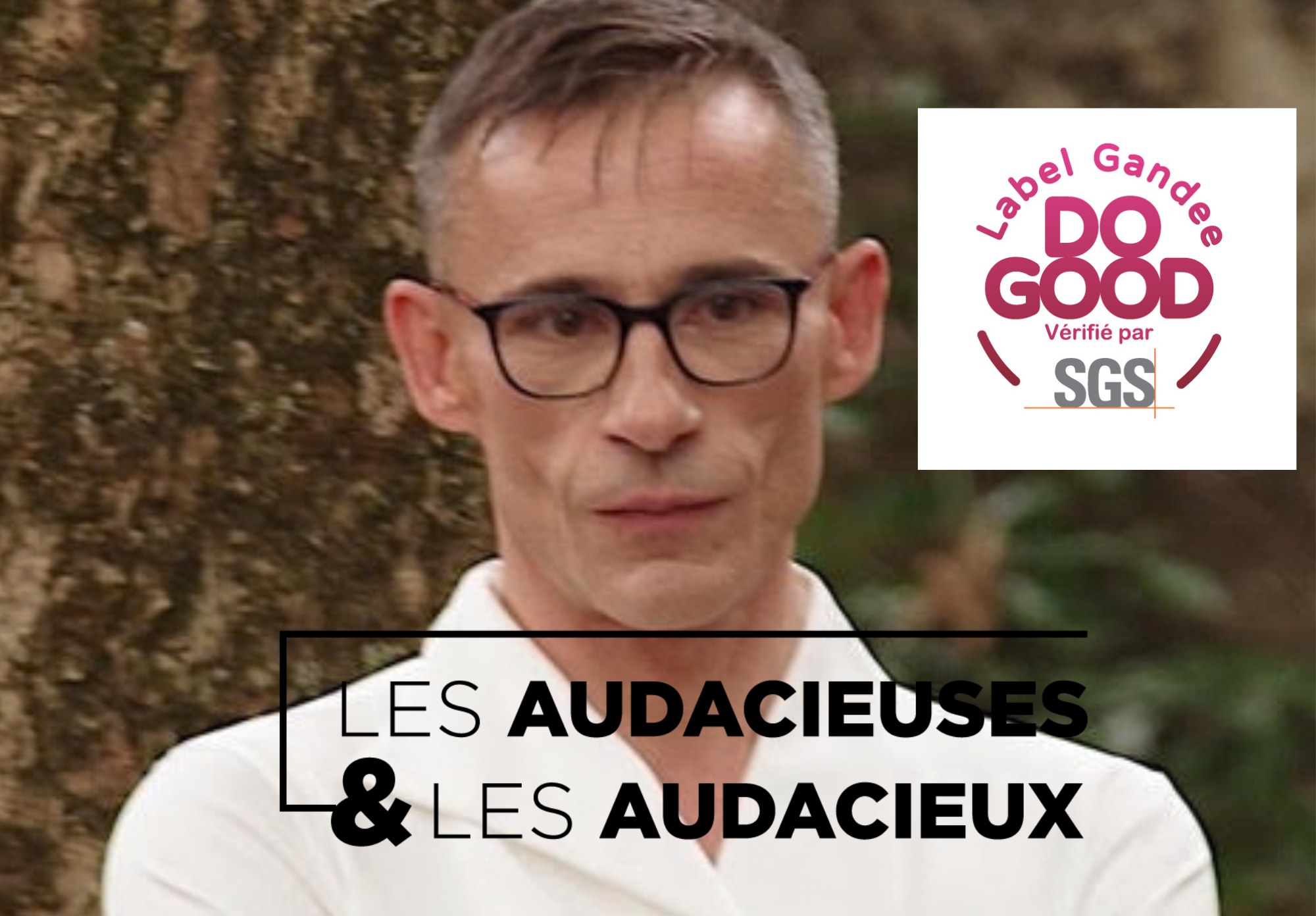 Christophe Dercamp, coordinateur national des Audacieuses & Audacieux, association labellisée Do Good by SGS
